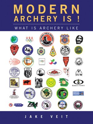 cover image of Modern Archery Is !
